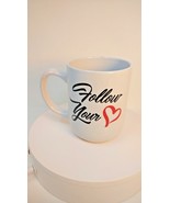Ceramic Family &amp; Religious based Stoneware beverage mug - Follow Your Heart - £10.26 GBP