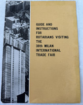 Guide &amp; Instructions Rotarians Visiting 38 Milan International Trade Fai... - £20.75 GBP