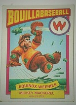 1987 Topps Alf Series Bouillabaseball Trading Card 11B Equinox Weenies Mickey - £6.23 GBP