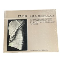 Paper-Art and Technology by Paulette Long  History Papermaking Art - £11.94 GBP
