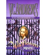 Misty: The Wildflowers by V.C. Andrews - £9.15 GBP