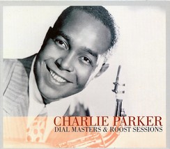 Charlie Parker - Dial Masters &amp; Roost Sessions (24 tracks) (gold CD) (2xCD) (mar - $3.99