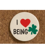 Vintage I Love being Irish Ireland St. Patrick Pinback Pin 2.25" - $5.81
