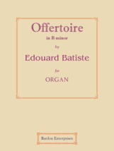 Offertoire in B minor by Édouard Batiste - £11.78 GBP
