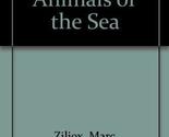 Dangerous Animals of the Sea Marc Zilliox - £2.37 GBP