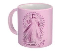 Jesus I Trust In You : Gift Mug Catholic Christian Religious Poster Faith Pink W - £12.50 GBP