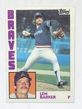 Len Barker 1984 Topps #614 Atlanta Braves MLB Baseball Card - £0.78 GBP