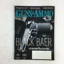 November 2016 Guns &amp; Ammo Magazine Black Baer 9mm is His Finest .22LR AK-47 - £10.97 GBP