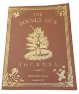 The Double Gun Journal Magazine Volume 10 Issue 2 Summer 1999 - $163.42 MXN The Double Gun Journal Magazine Volume 10 Issue 2 Summer 1999 - $163.42 MXN