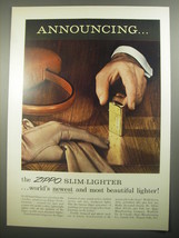1956 Zippo Slim-Lighter Cigarette Lighter Advertisement - £14.54 GBP