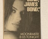 Moonraker Print Ad Advertisement TBS James Bond 007 TPA19 - £4.63 GBP