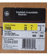 GE - TNI66 - 600A INSULATED GROUNDABLE NEUTRAL for Disconnect 600V -(NEW... - $2,295.89 MXN