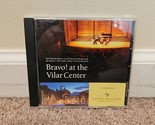 Park Hyatt Beaver Creek Resort : Bravo ! Au Vilar Center (CD, Vail Valle... - $23.75