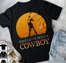 Vintage Toby Keith Should&#39;ve Been A Cowboy Cotton Black S-4XL Unisex Shirt AA154 - £11.12 GBP+