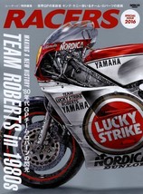 RACERS SP 2016 Special Issue team Roberts in 1980S Yamaha TZ250 WGP YZR500 - $25.89