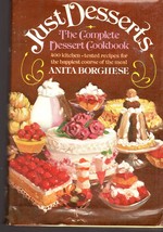 Just Dessert&#39;s by Anita Borghese - (Cookbook) Hardcovered - $7.00