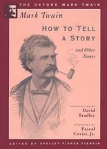 How to Tell a Story and Other Essays (1897) (The Oxford Mark Twain) - £27.44 GBP