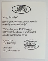 TEC The Elongated Collectors 2009 Happy Birthday Junior Member w/ Origin... - $4.99