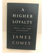 A Higher Loyalty Truth Lies and Leadership James Comey Hardcover Book - $8.96