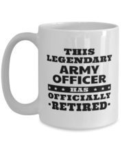 Army Officer Retirement Mug - This Legendary Has Officially - 15 oz Funny  - £11.98 GBP