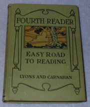 Easy Road to Reading Children&#39;s Antique School Fourth Reader 1918 - £7.95 GBP