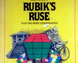 Rubik&#39;s Ruse Plus Two More Codebreakers by Andrew Bromberg / 1982 Paperback - $5.69