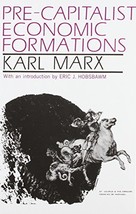 Pre-Capitalist Economic Formations by Karl Marx - Good - £8.74 GBP