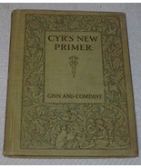 Cyr&#39;s New Primer Children&#39;s Antique 1912 School Reader Book - $366.49 MXN
