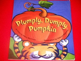 Plumply, Dumply Pumpkin Mary Serfozo Valeria Petrone Paperback Halloween Book - £3.98 GBP