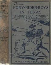 1910 Vtg Texas State TX Adventure Novel Pony Rider Cowboy Horse Children Series  - £54.02 GBP