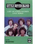 Lady &amp; Other Favorite Love Songs [Audio Cassette] Little River Band - $2.43 CAD