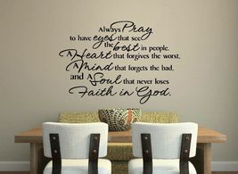 Always Pray To Have Eyes That See God Quote Wall Stickers - $30.65