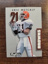Eric Metcalf 1992 Skybox Primetime #350 - Cleveland Browns- NFL - Fresh Pull - £1.54 GBP