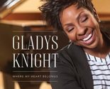 Where My Heart Belongs [Audio CD] Gladys Knight; Cedric Caldwell; Merald... - £12.70 GBP