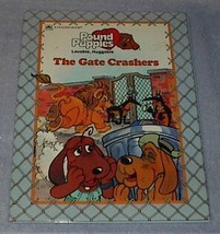 Pound Puppies the Gate Crashers 1986 Dennis Fertig Golden Book - £4.65 GBP