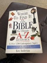 Nelson&#39;s Little Book of Where To Find It in the Bible by Ken Anderson - £4.35 GBP