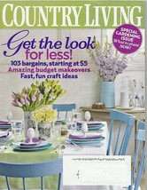 Country Living Magazine Vol. 33 No. 4 April 2010 - £3.87 GBP