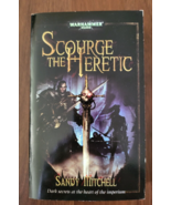 Warhammer 40k:  Scourge the Heretic by Sandy Mitchell (2008, Paperback) - £3.93 GBP