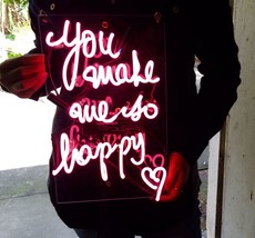 Handmade &#39;You make me so Happy&#39; Neon Sign Light Room Display Art 11&quot;x7&quot; - £54.14 GBP