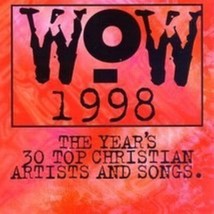 Wow 1998: The Year&#39;s 30 Top Christian Artists &amp; Songs Various Artists Cd - £8.59 GBP