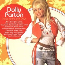Those Were The Days by Dolly Parton (CD, 2005) - £2.35 GBP