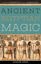 Ancient Egyptian Magic by Elenor Harris - £30.93 GBP