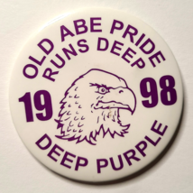 Eau Claire Memorial Old Abes 1998 Pinback Button Bald Eagle Wisconsin WI... - $9.95