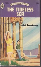 Armstrong, Juliet - Tideless Sea - Harlequin Romance - # 1694 - £2.59 GBP