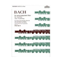 Bach for Unaccompanied Flute Bach, Johann Sebastian (Composer) / Spiegl,... - £12.68 GBP