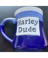 Harley Dude Stoneware Pottery Mug  Oversized 24 Ounce Mug Coffee Cup - $12.00