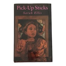 Pick-Up Sticks By Sarah Ellis Novel Family Relationships Signed Book HCD... - £18.26 GBP