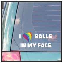 I love balls in my face heart rainbow LGBTQ Gay Lesbian diversity decal ... - £3.06 GBP