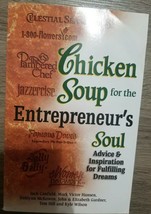 Chicken Soup for the Entrepreneur&#39;s Soul : Advice &amp; Inspiration for Fulfilling.. - £3.73 GBP