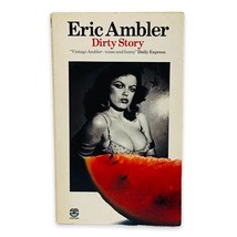 Dirty Story Eric Ambler 1976 Fontana Edition Vintage Thriller Paperback ... - £11.72 GBP